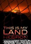 poster del film This is my Land... Hebron