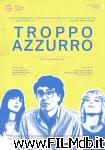 poster Troppo azzurro poster del film Troppo azzurro