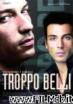 poster troppo belli poster del film troppo belli