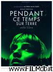 poster del film Pendant ce temps sur Terre