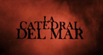 logo serie-tv Catedral Del Mar