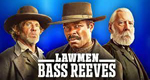 logo serie-tv Lawmen - La storia di Bass Reeves (Lawmen: Bass Reeves)